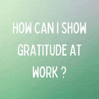 show-gratitude-at-work