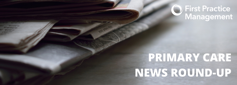 Primary Care News Round-Up 3rd May 2024