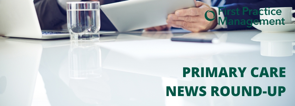 Primary Care News Round-Up 19th July 2024
